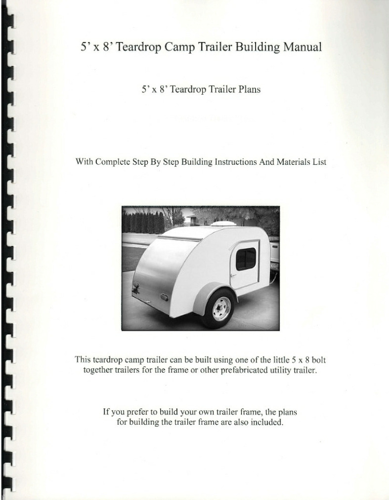 Image of the hard copy manual for our 5x8 teardrop trailer plans.